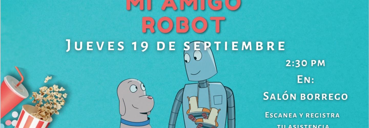 Campaña gráfica "Cine-reflexión Mi amigo el robot"