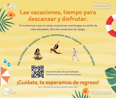 Campaña de verano, tiempo para descansar y disfrutar. ¡Cuídate, Te Esperamos de Regreso!